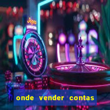 onde vender contas de jogos